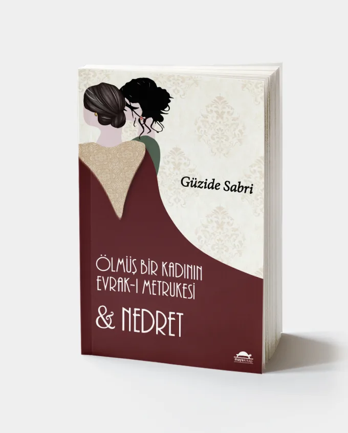 Ölmüş Bir Kadının Evrak-ı Metrukesi & Nedret