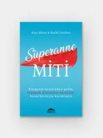 Süperanne Miti