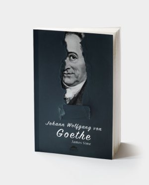Goethe’nin Hayatı