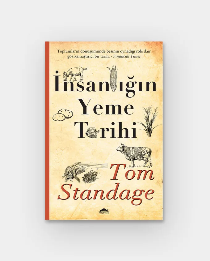 İnsanlığın Yeme Tarihi