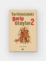 Tarihimizdeki Garip Olaylar 2