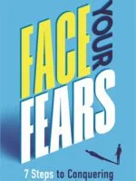 Face Your Fears