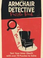 The Armchair Detective Puzzle Book